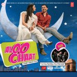 Aloo Chaat - Kunal Ganjawala Song Download